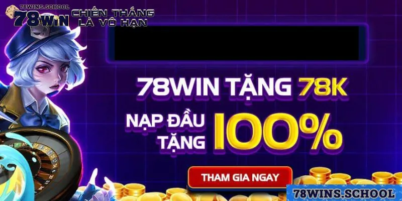 Những ưu đãi hot tại 78win Những ưu đãi hot tại 78win