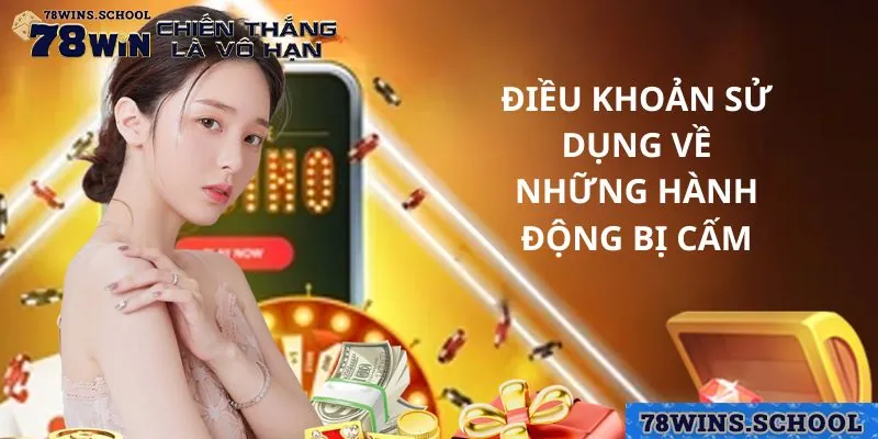Điều khoản sử dụng có đề cập đến các hành vi bị cấm tại đây