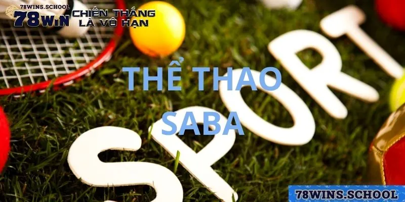 Thông tin chung về Thể thao SABA