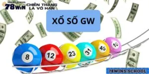 Xổ Số GW - Những Giây Phút Quay Số Đỉnh Cao Tại 78win